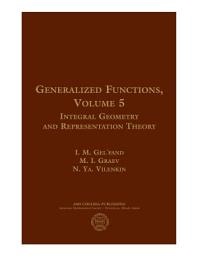 Icon image AMS Chelsea Publishing: Generalized Functions, Volume 5