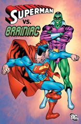 Icon image Superman vs. Brainiac: Volume 19