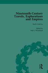 Icon image Nineteenth-Century Travels, Explorations and Empires, Part II vol 8: Writings from the Era of Imperial Consolidation, 1835-1910