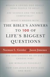 Icon image The Bible's Answers to 100 of Life's Biggest Questions