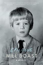 Icon image Epilogue: A Memoir