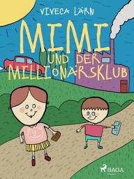 Icon image Mimi und der Millionärsklub