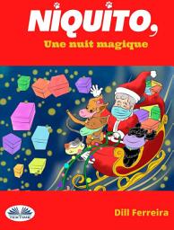 Icon image Niquito, une nuit magique