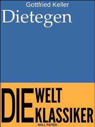 Icon image Dietegen: Novelle, Ausgabe 3