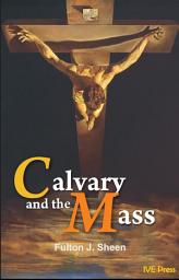 Icon image Calvary and the Mass