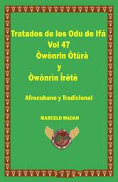 Icon image LOS ODU IFA VOL. 47 Owonrin Otura-Owonrin Irete