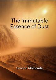 Icon image The Immutable Essence of Dust