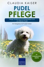 Icon image Pudel Pflege: Pflege, Ernährung und Krankheiten rund um Deinen Pudel