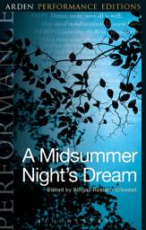 Icon image A Midsummer Night's Dream: Arden Performance Editions