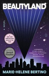 Icon image Beautyland: A Novel