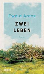 Icon image Zwei Leben: Roman