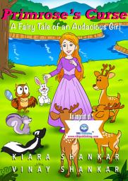 Icon image Primrose’s Curse: A Fairy Tale of an Audacious Girl
