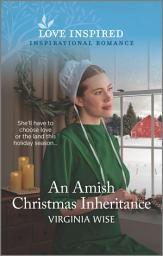 Icon image An Amish Christmas Inheritance: A Holiday Romance Novel