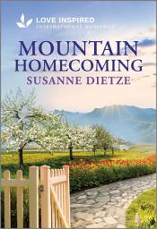 Icon image Mountain Homecoming: An Uplifting Inspirational Romance