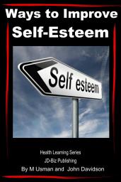 Icon image Ways to Improve Self-Esteem