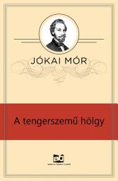 Icon image A tengerszemű hölgy
