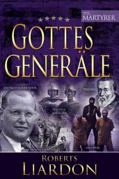 Icon image Gottes Generäle VI: Die Märtyrer