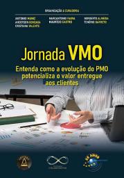 Icon image Jornada VMO: entenda como a evolução do PMO potencializa o valor entregue aos clientes