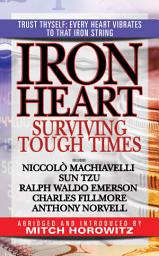 Icon image Iron Heart: Surviving Tough Times
