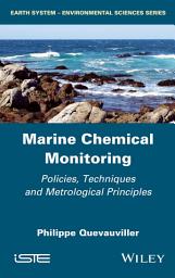 Icon image Marine Chemical Monitoring: Policies, Techniques and Metrological Principles