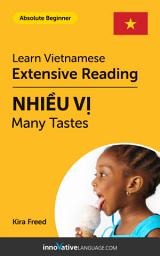 Icon image Vietnamese Extensive Reading: MANY TASTES: Level 2