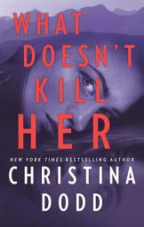 Icon image What Doesn't Kill Her