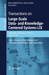 Icon image Transactions on Large-Scale Data- and Knowledge-Centered Systems LIX: Special Issue on Data Management - Principles, Technologies, and Applications