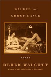 Icon image Walker and Ghost Dance: Plays