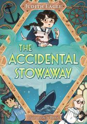 Icon image The Accidental Stowaway