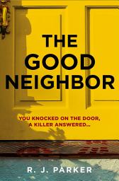 Icon image The Good Neighbor