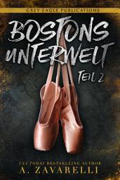 Icon image Bostons Unterwelt: Teil zwei