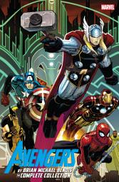 Icon image Avengers By Brian Michael Bendis: The Complete Collection Vol. 1
