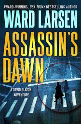 Icon image Assassin's Dawn: A David Slaton Adventure