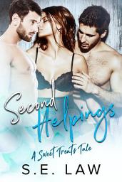 Icon image Second Helpings: A MFM Menage Romance