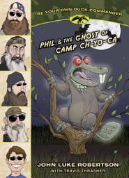 Icon image Phil & the Ghost of Camp Ch-Yo-Ca