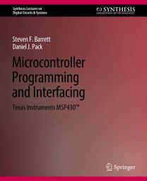 Icon image Microcontroller Programming and Interfacing TI MSP 430 PART II