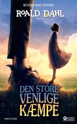 Icon image Den Store Venlige Kæmpe: Filmudgave