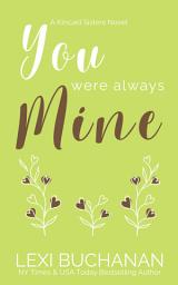 Icon image You Were Always Mine