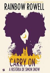 Icon image Carry On - A História de Simon Snow
