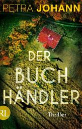 Icon image Der Buchhändler: Thriller, Ausgabe 2