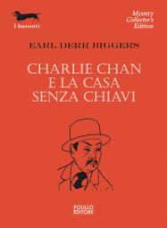 Icon image Charlie Chan e la casa senza chiavi