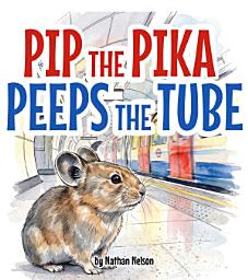 Icon image Pip the Pika Peeps the Tube
