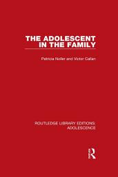 Icon image The Adolescent in the Family