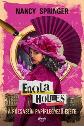 Icon image Enola Holmes: A rózsaszín papírlegyező esete