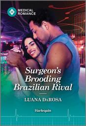 Icon image Surgeon's Brooding Brazilian Rival