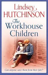 Icon image The Workhouse Children