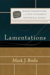 Icon image Lamentations (Baker Commentary on the Old Testament)