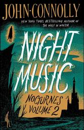 Icon image Night Music: Nocturnes Volume 2