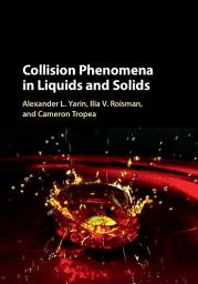 Icon image Collision Phenomena in Liquids and Solids