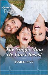 Icon image The Single Mom He Can't Resist
